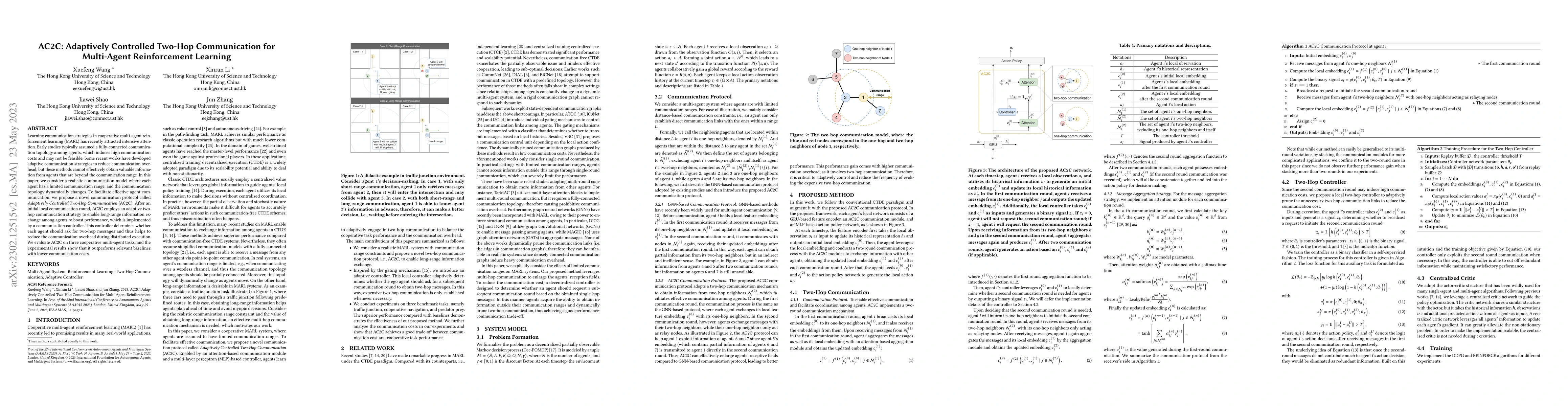 Thumbnail for AC2C: Adaptively Controlled Two-Hop Communication for Multi-Agent
  Reinforcement Learning