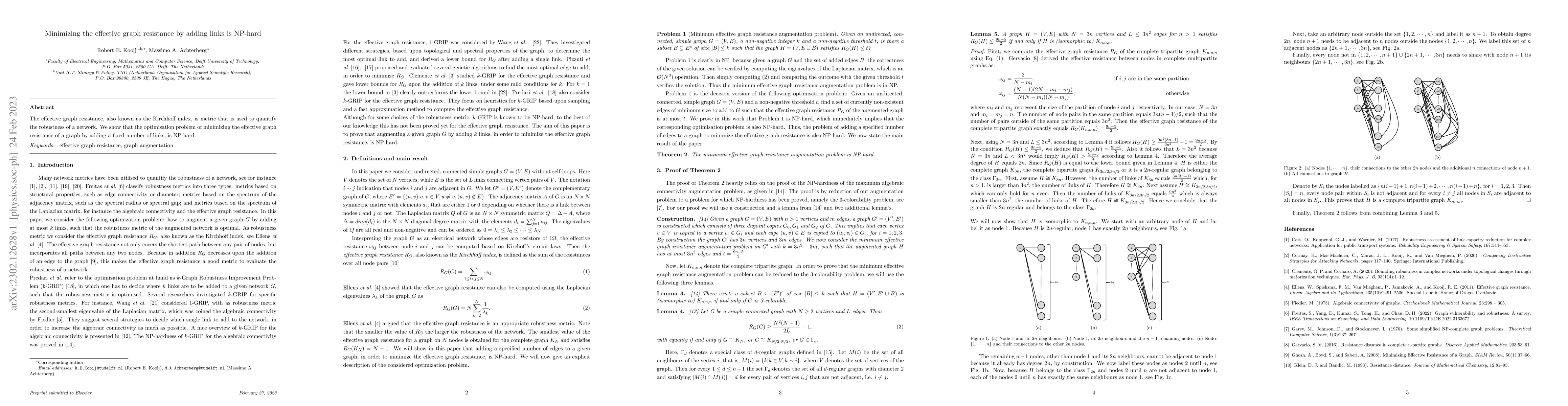 Thumbnail for Minimizing the effective graph resistance by adding links is NP-hard