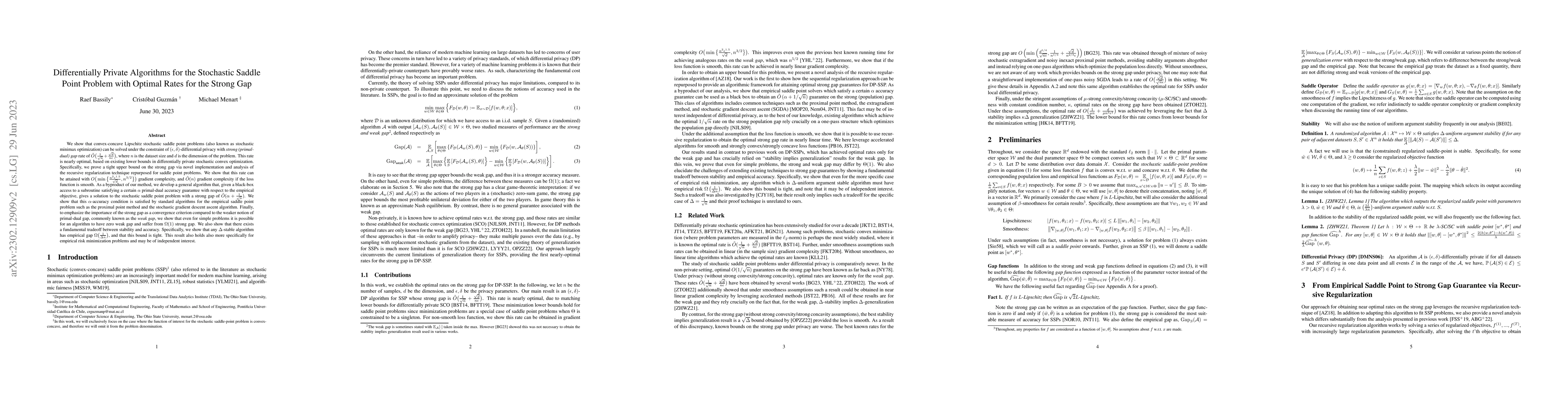 Thumbnail for Differentially Private Algorithms for the Stochastic Saddle Point
  Problem with Optimal Rates for the Strong Gap