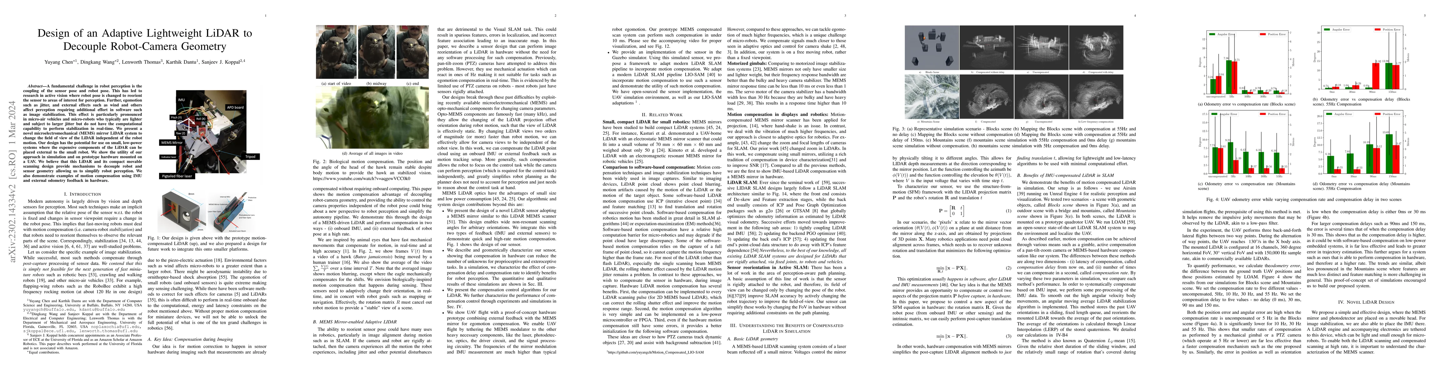 Thumbnail for Design of an Adaptive Lightweight LiDAR to Decouple Robot-Camera
  Geometry