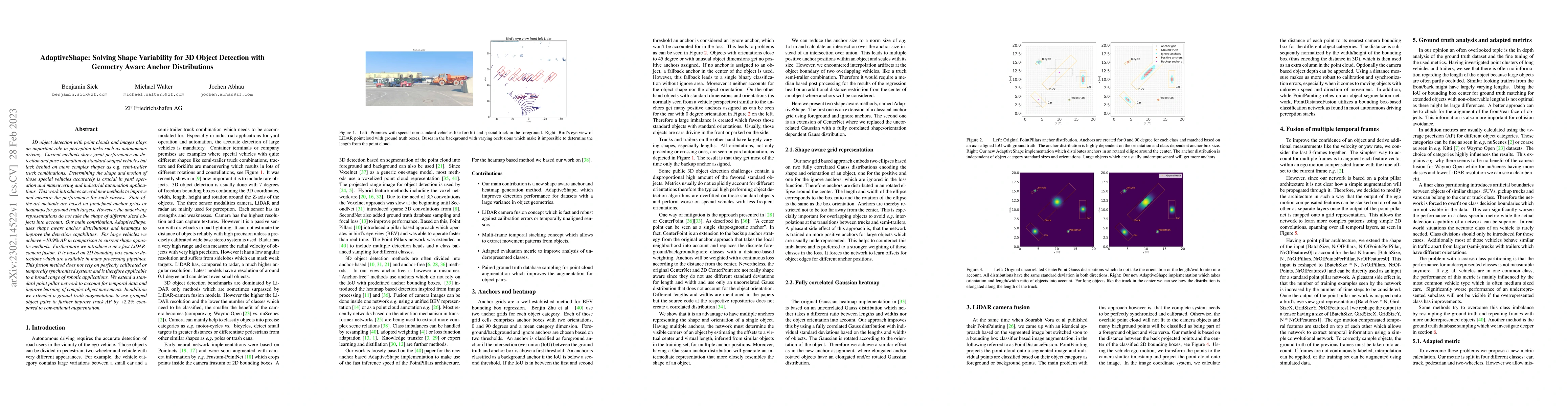 Thumbnail for AdaptiveShape: Solving Shape Variability for 3D Object Detection with
  Geometry Aware Anchor Distributions