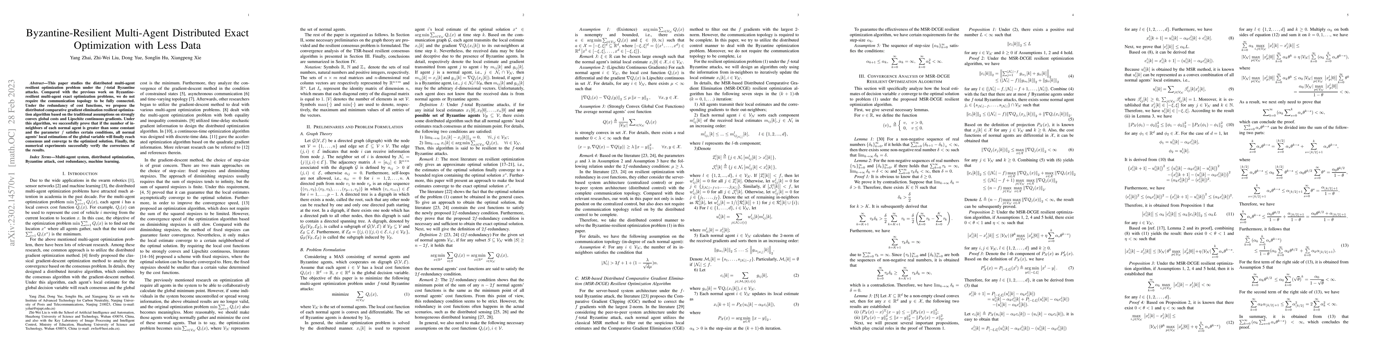 Thumbnail for Byzantine-Resilient Multi-Agent Distributed Exact Optimization with Less
  Data