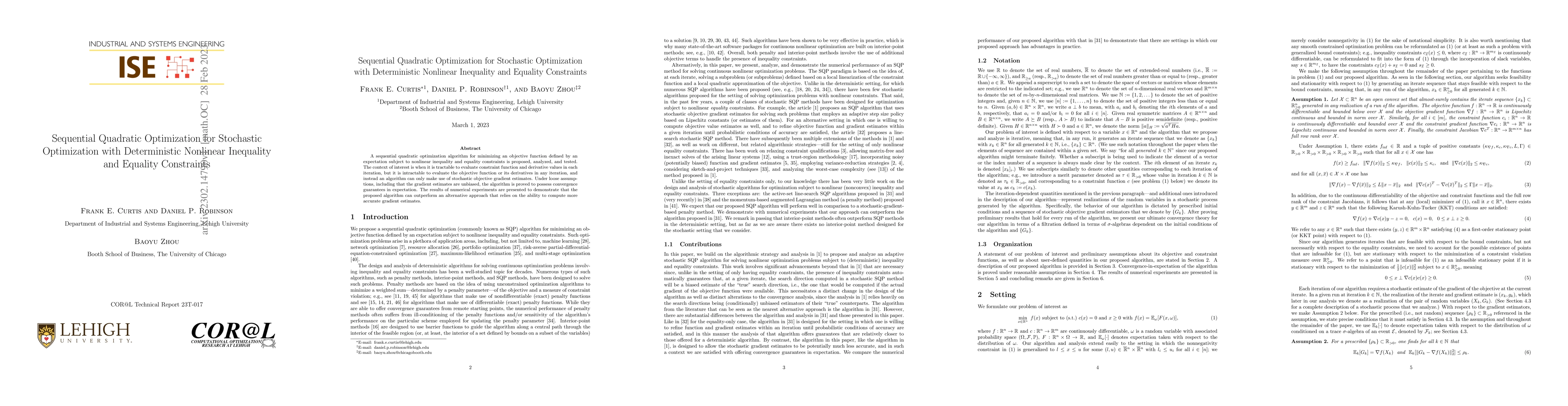 Thumbnail for Sequential Quadratic Optimization for Stochastic Optimization with
  Deterministic Nonlinear Inequality and Equality Constraints