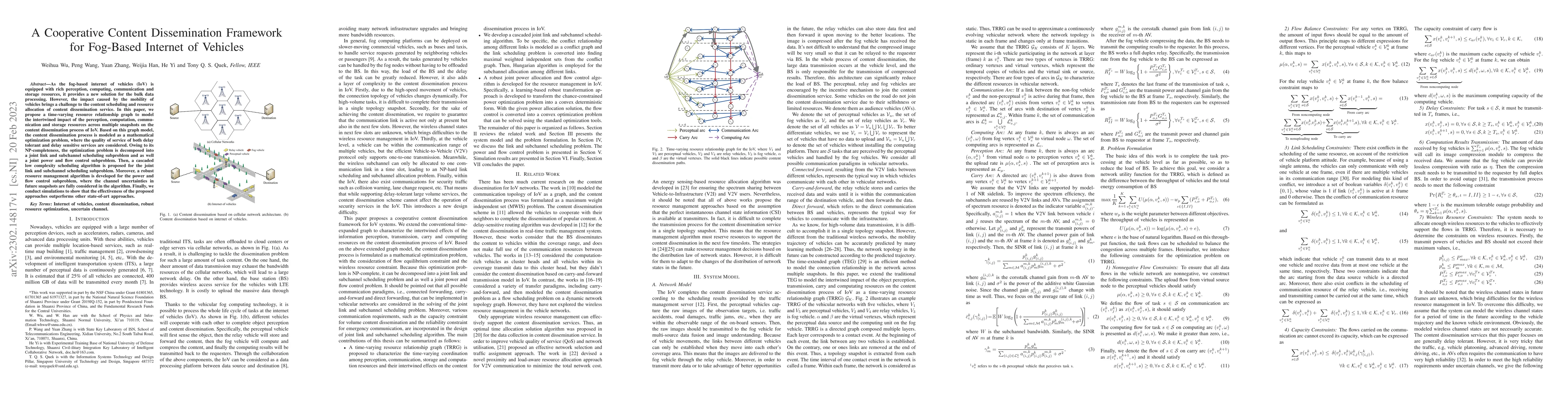 Thumbnail for A Cooperative Content Dissemination Framework for Fog-Based Internet of
  Vehicles