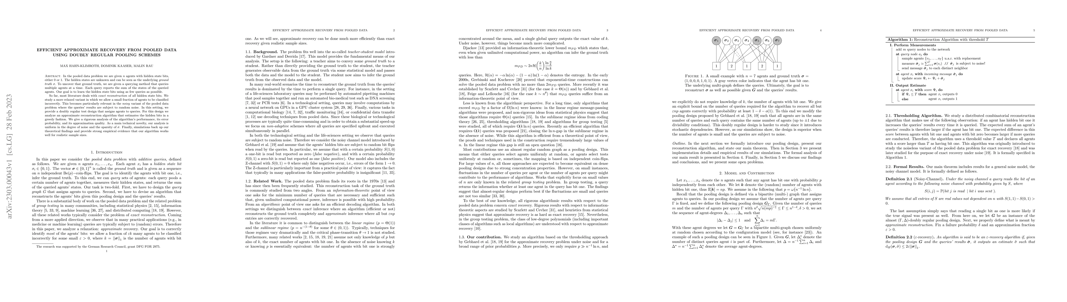 Thumbnail for Efficient Approximate Recovery from Pooled Data Using Doubly Regular
  Pooling Schemes