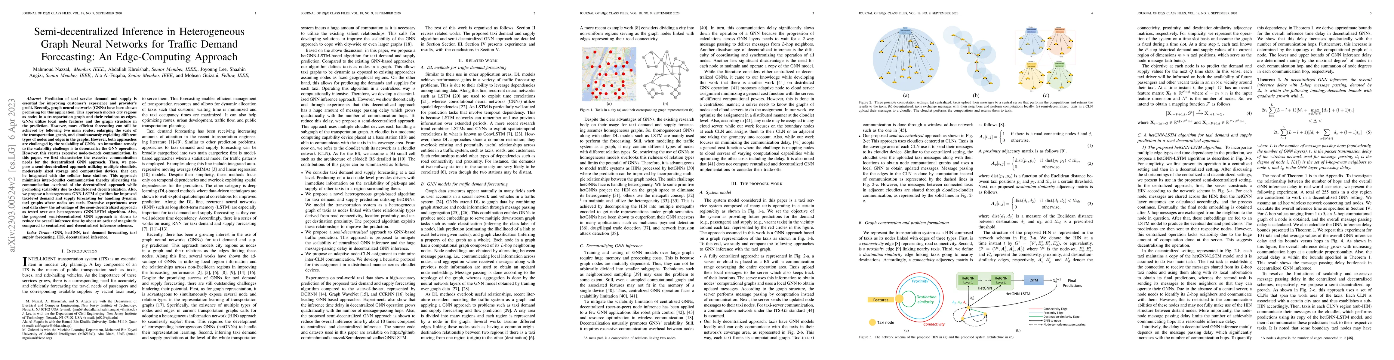 Thumbnail for Semi-decentralized Inference in Heterogeneous Graph Neural Networks for
  Traffic Demand Forecasting: An Edge-Computing Approach