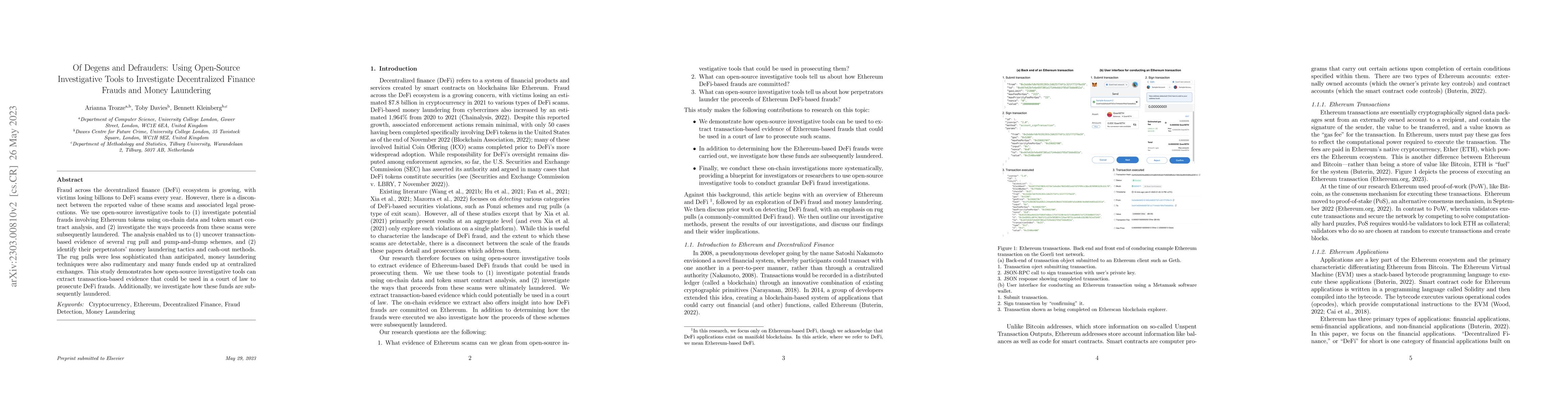 Thumbnail for Of Degens and Defrauders: Using Open-Source Investigative Tools to
  Investigate Decentralized Finance Frauds and Money Laundering