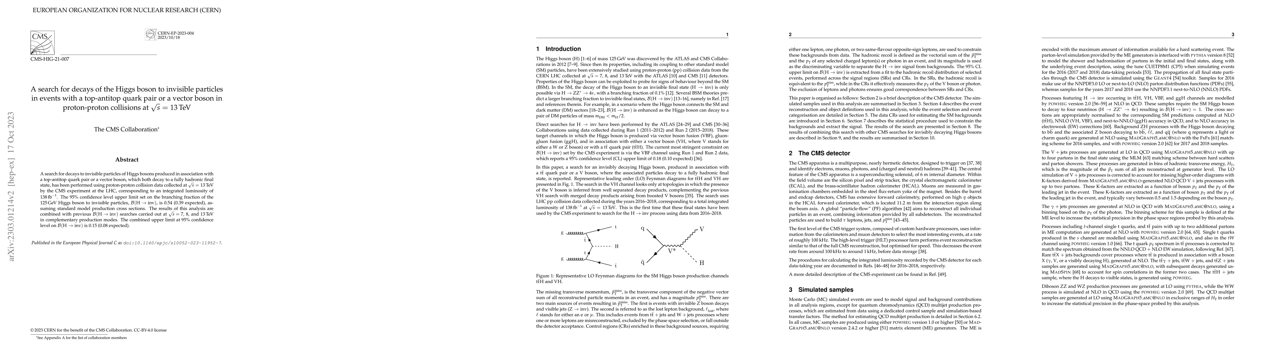 Thumbnail for A search for decays of the Higgs boson to invisible particles in events
  with a top-antitop quark pair or a vector boson in proton-proton collisions
  at $\sqrt{s}$ = 13 TeV