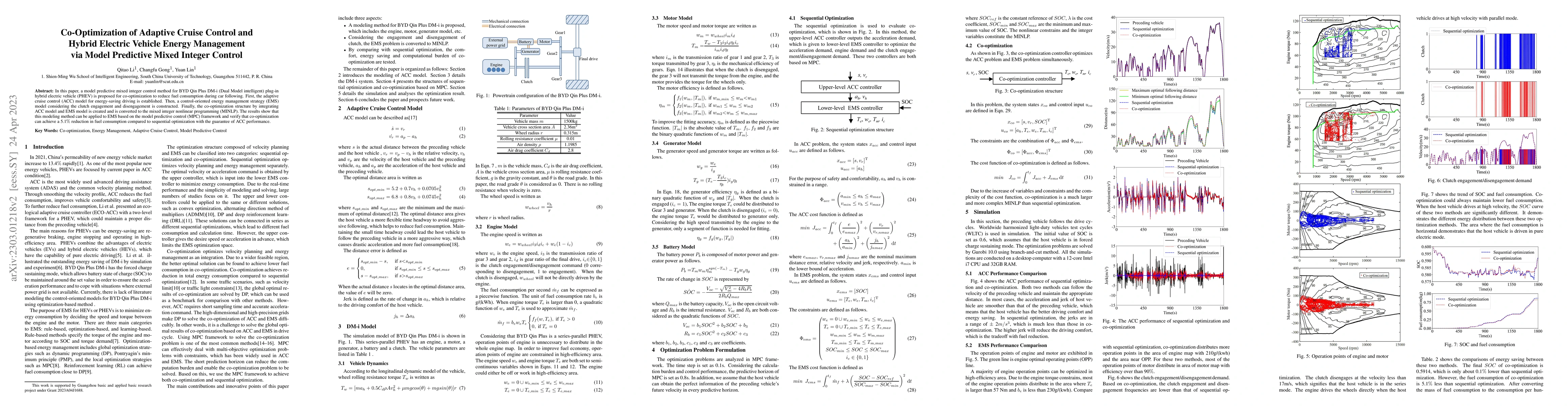 Thumbnail for Co-Optimization of Adaptive Cruise Control and Hybrid Electric Vehicle
  Energy Management via Model Predictive Mixed Integer Control