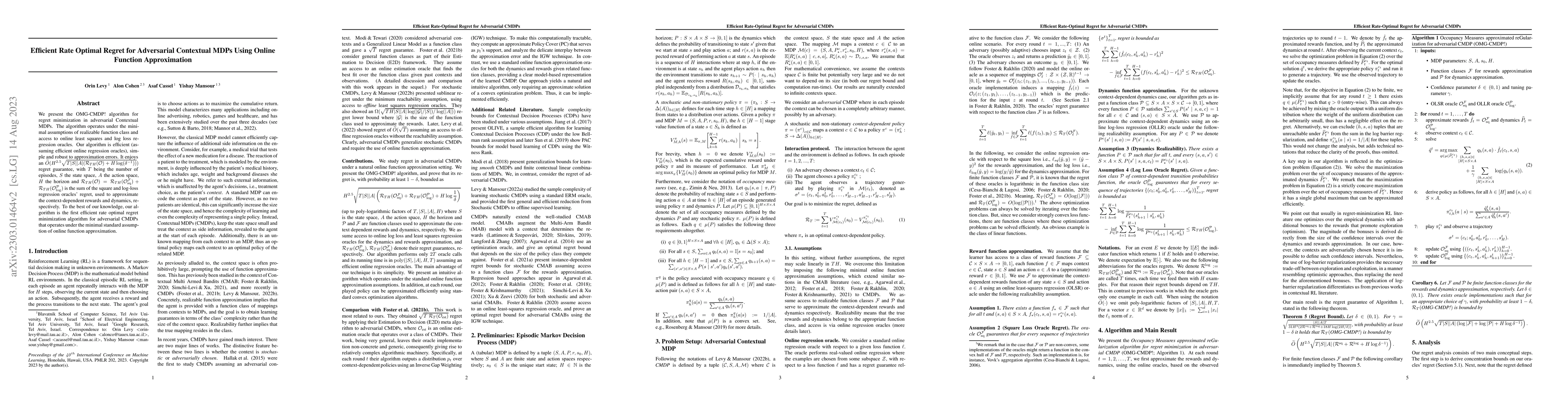 Thumbnail for Efficient Rate Optimal Regret for Adversarial Contextual MDPs Using
  Online Function Approximation
