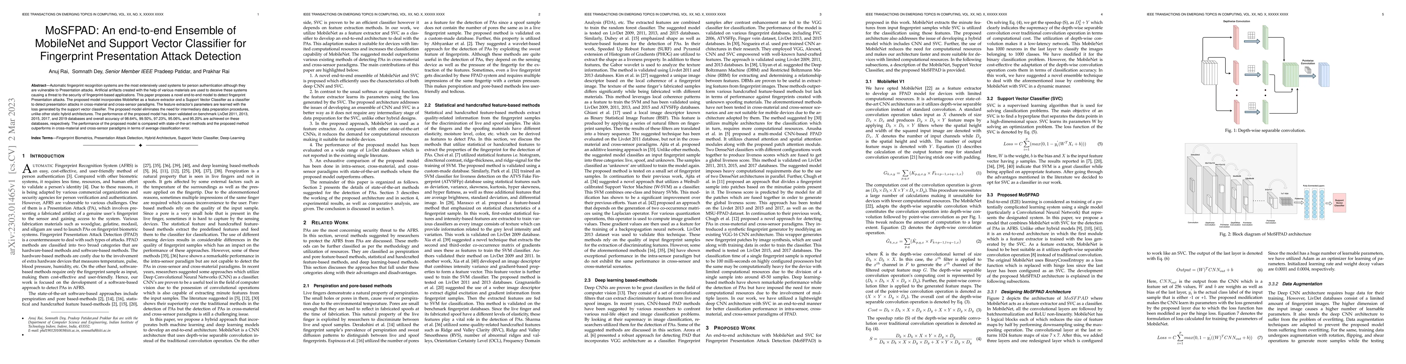 Thumbnail for MoSFPAD: An end-to-end Ensemble of MobileNet and Support Vector
  Classifier for Fingerprint Presentation Attack Detection