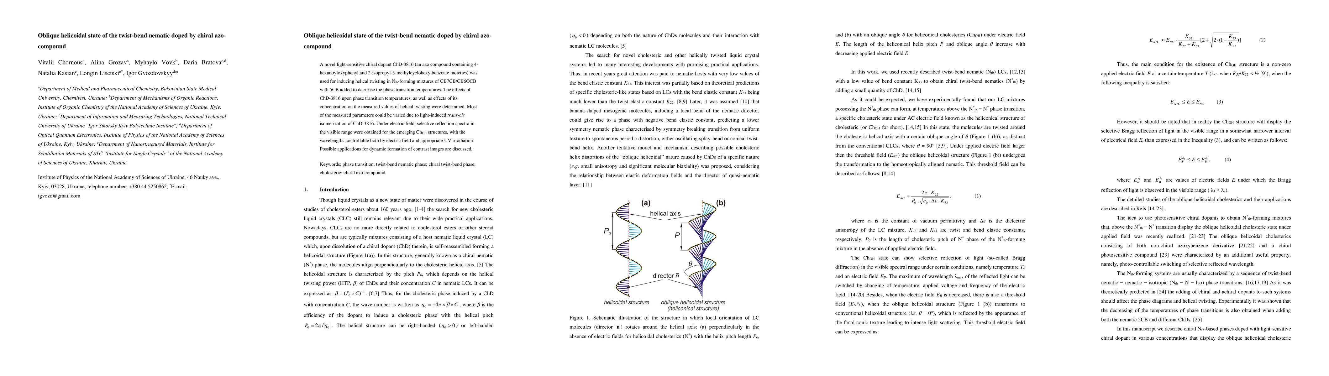 Thumbnail for Oblique helicoidal state of the twist-bend nematic doped by chiral
  azo-compound