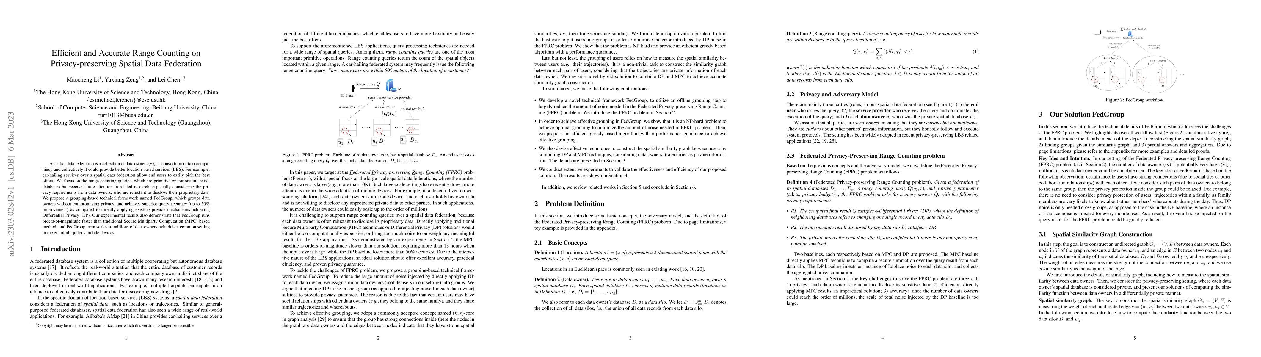 Thumbnail for Efficient and Accurate Range Counting on Privacy-preserving Spatial Data
  Federation [Technical Report]