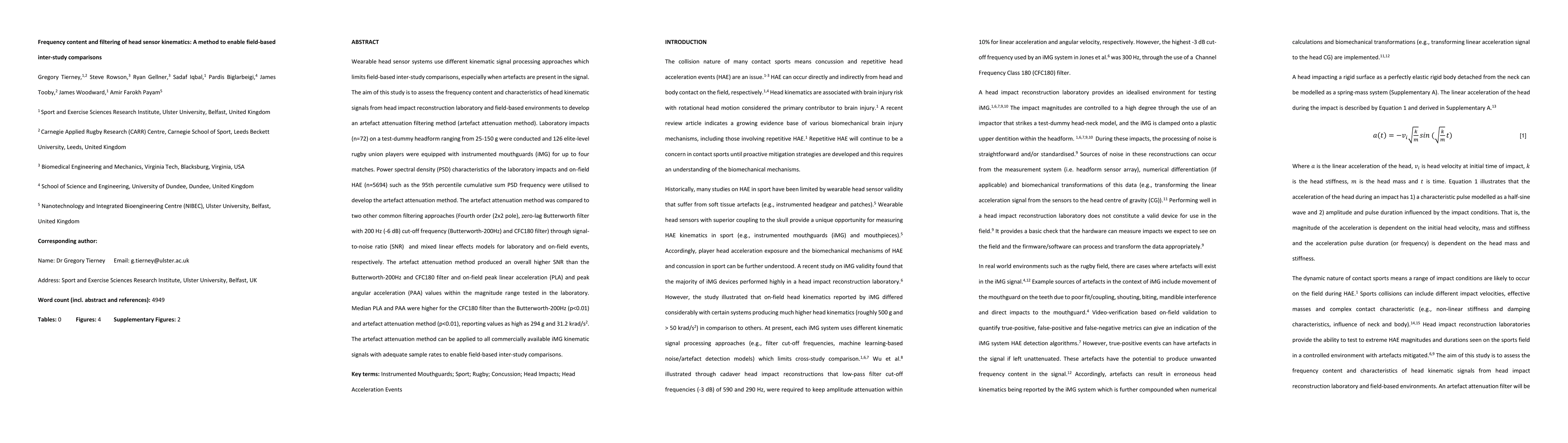 Thumbnail for Frequency content and filtering of head sensor kinematics: A method to
  enable field-based inter-study comparisons