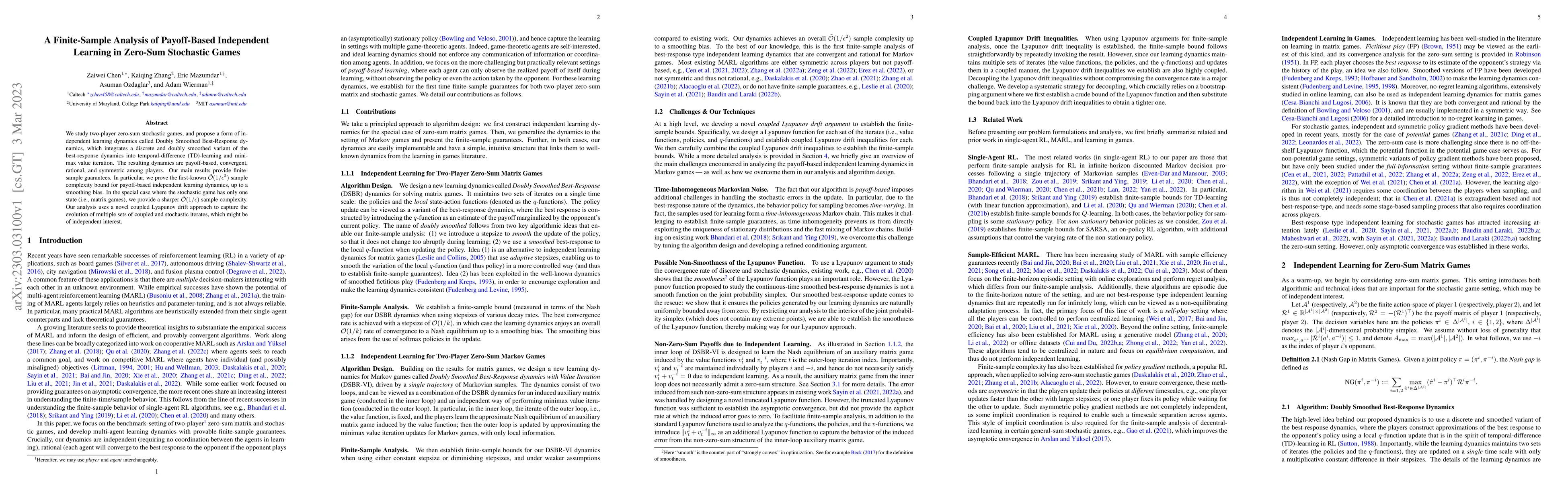 Thumbnail for A Finite-Sample Analysis of Payoff-Based Independent Learning in
  Zero-Sum Stochastic Games