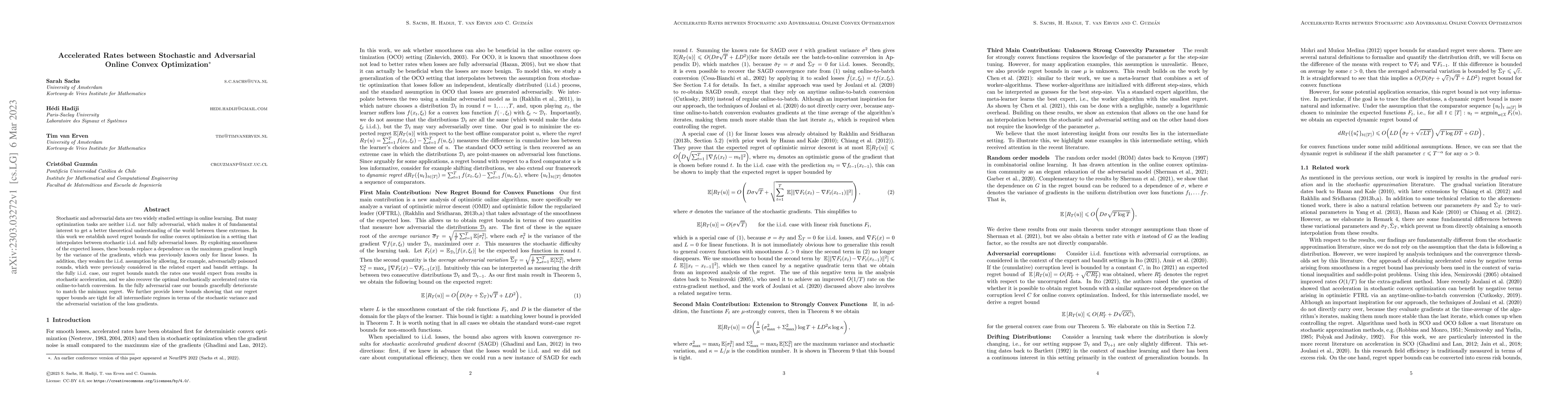 Thumbnail for Accelerated Rates between Stochastic and Adversarial Online Convex
  Optimization
