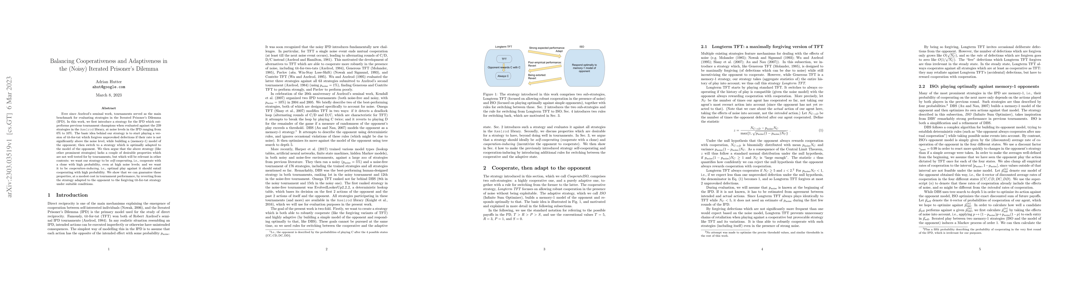 Thumbnail for Balancing Cooperativeness and Adaptiveness in the (Noisy) Iterated
  Prisoner's Dilemma