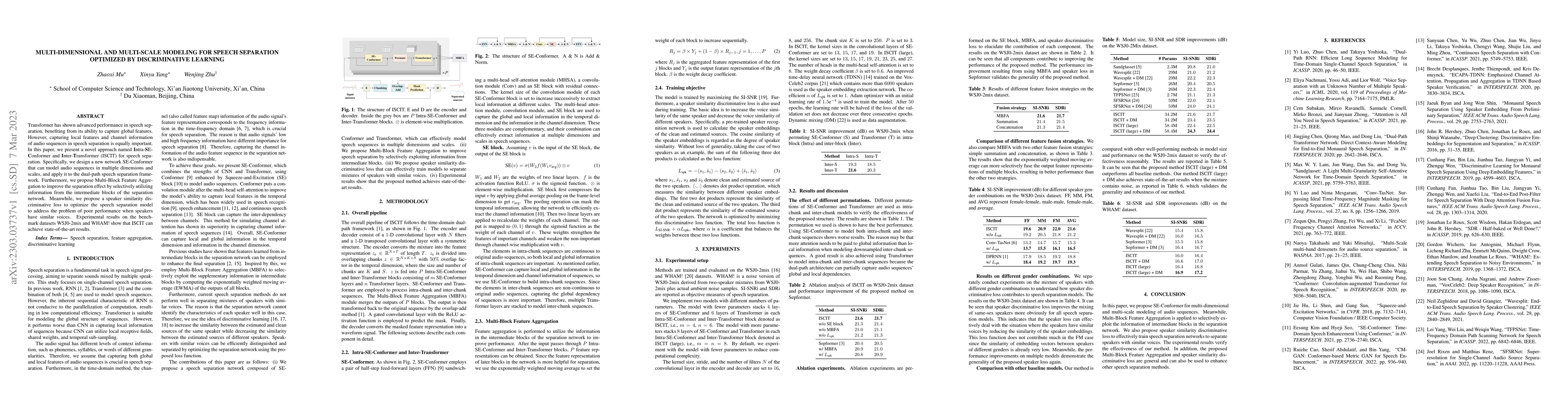Thumbnail for Multi-Dimensional and Multi-Scale Modeling for Speech Separation
  Optimized by Discriminative Learning