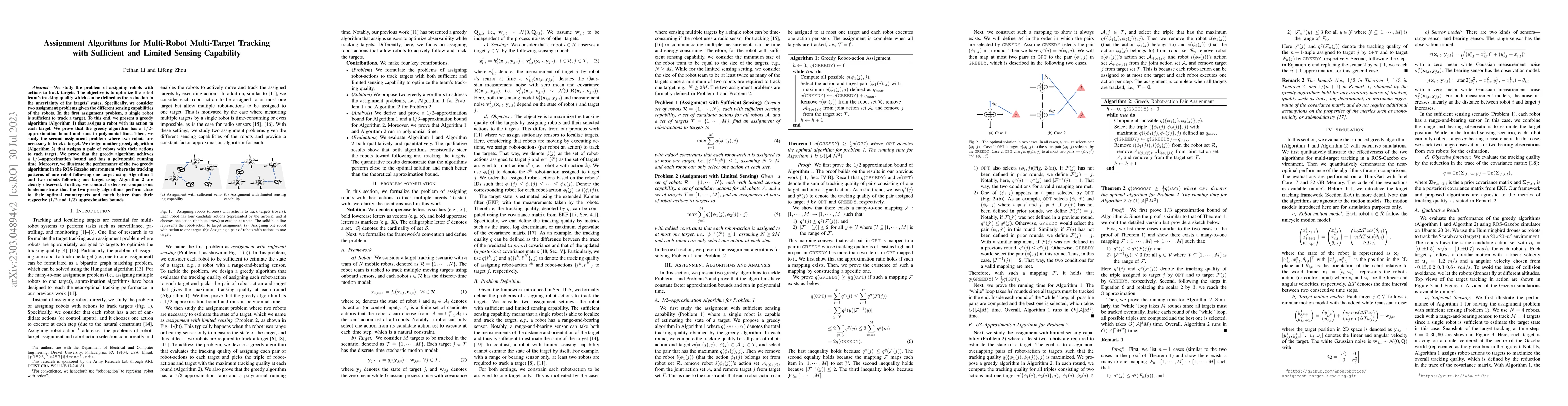 Thumbnail for Assignment Algorithms for Multi-Robot Multi-Target Tracking with
  Sufficient and Limited Sensing Capability