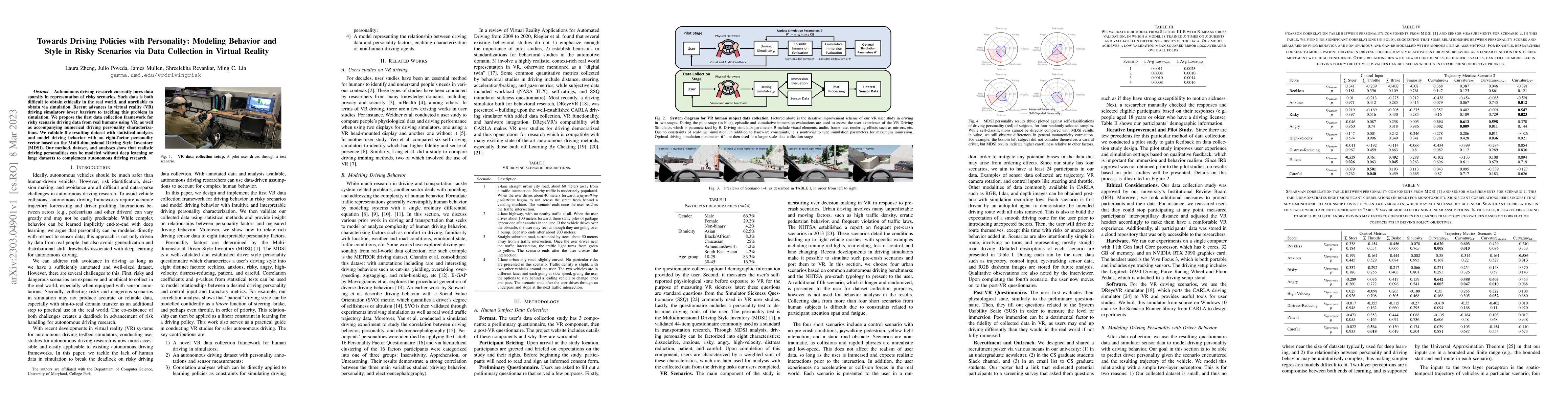Thumbnail for Towards Driving Policies with Personality: Modeling Behavior and Style
  in Risky Scenarios via Data Collection in Virtual Reality