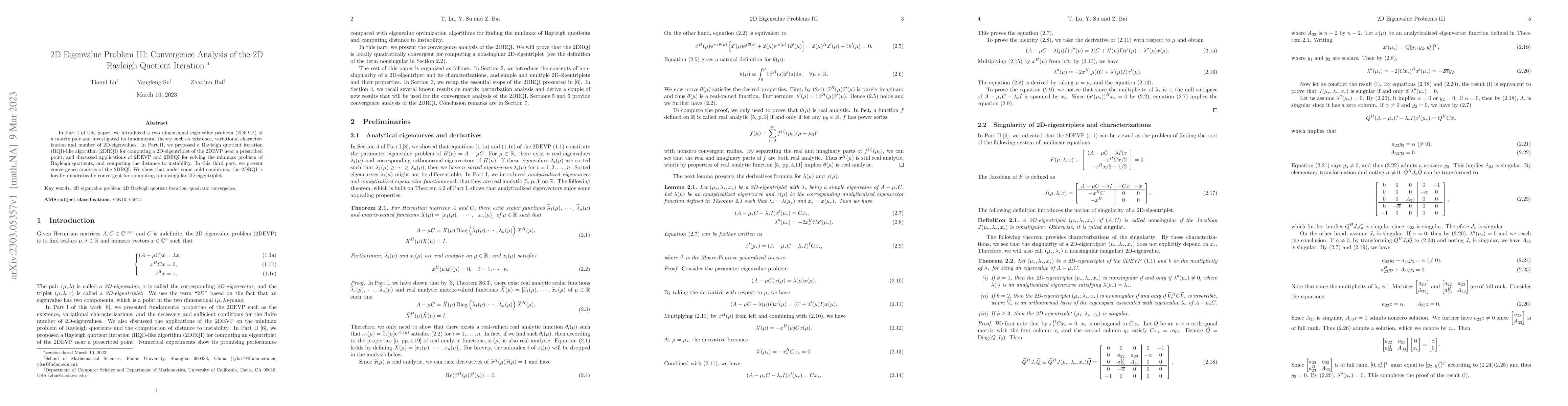Thumbnail for 2D Eigenvalue Problem III: Convergence Analysis of the 2D Rayleigh
  Quotient Iteration