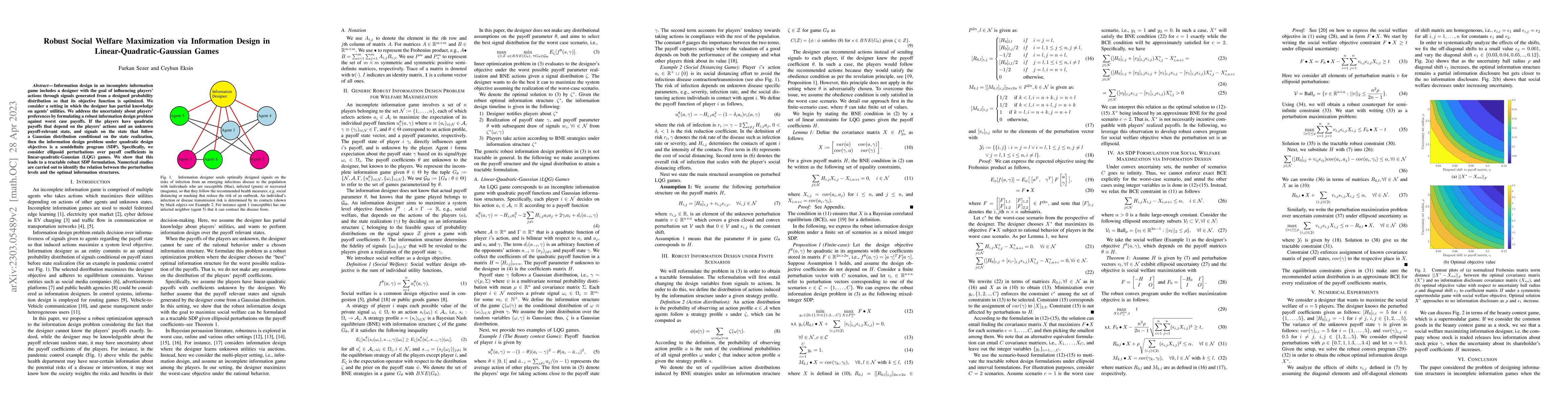Thumbnail for Robust Social Welfare Maximization via Information Design in
  Linear-Quadratic-Gaussian Games