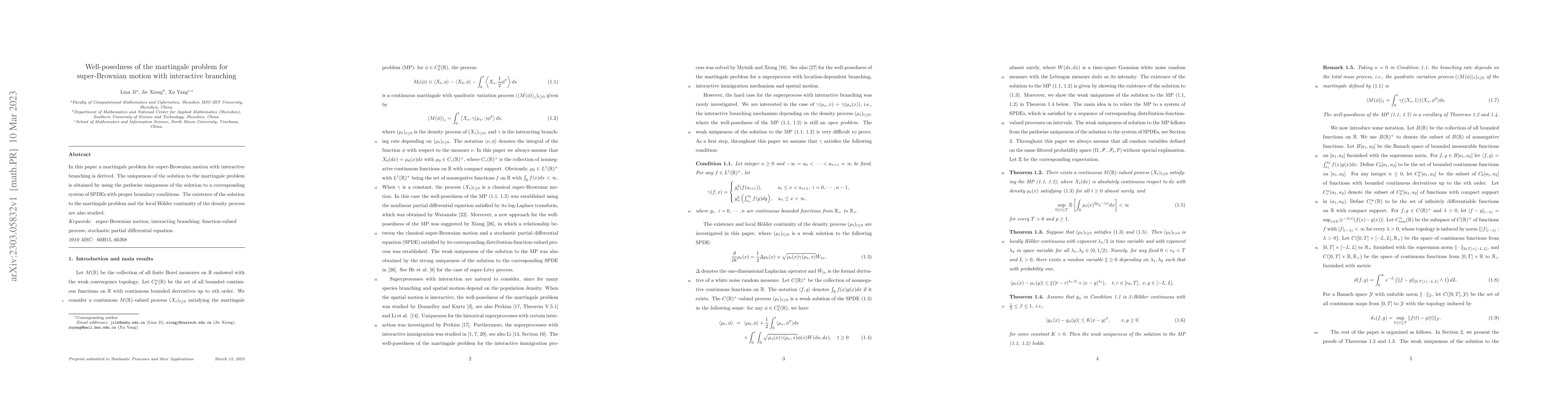 Thumbnail for Well-posedness of the martingale problem for super-Brownian motion with
  interactive branching