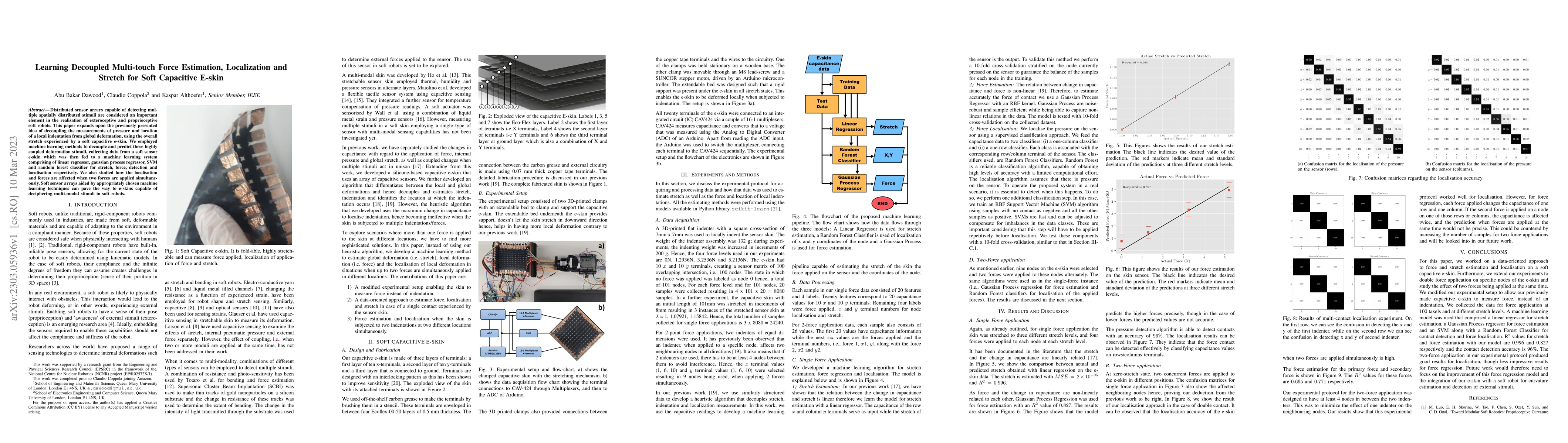 Thumbnail for Learning Decoupled Multi-touch Force Estimation, Localization and
  Stretch for Soft Capacitive E-skin