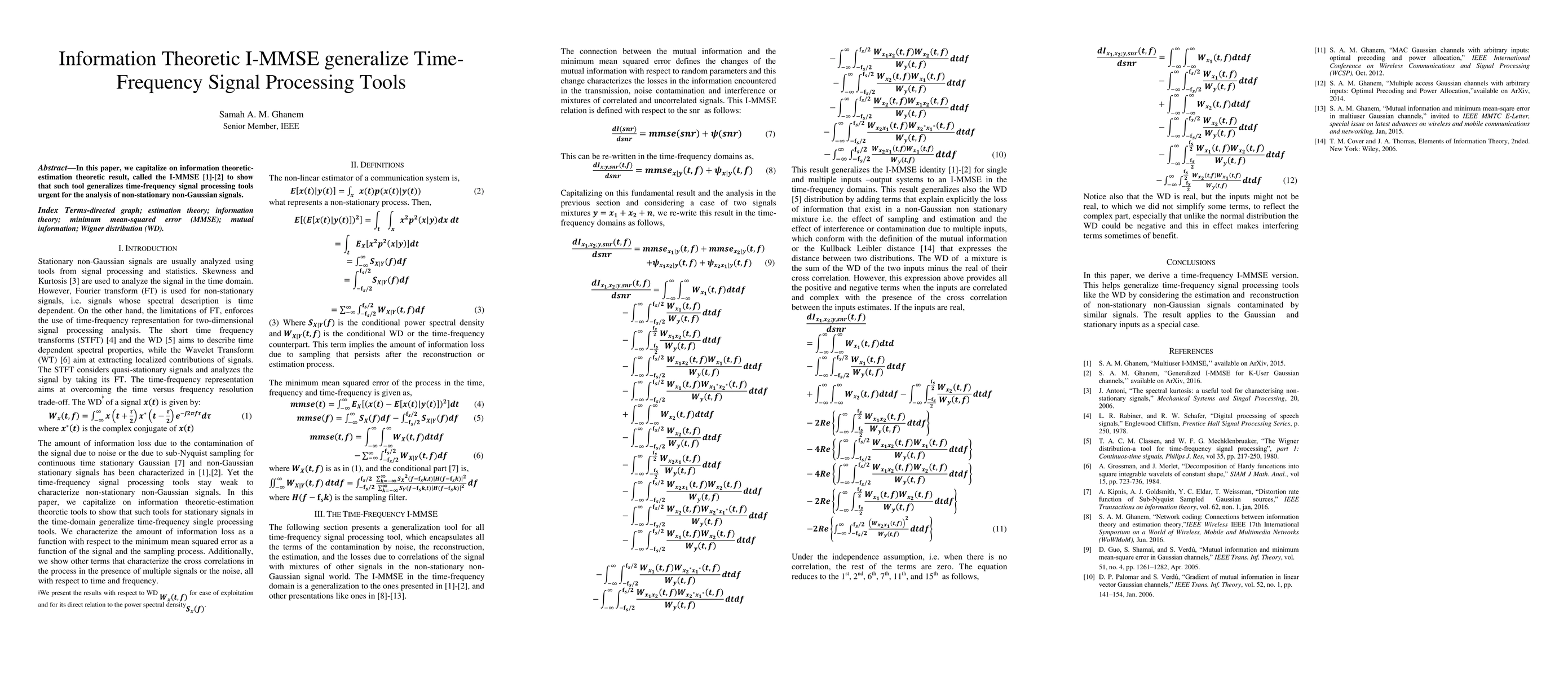 Thumbnail for Information Theoretic I-MMSE generalize Time-Frequency Signal Processing
  Tools