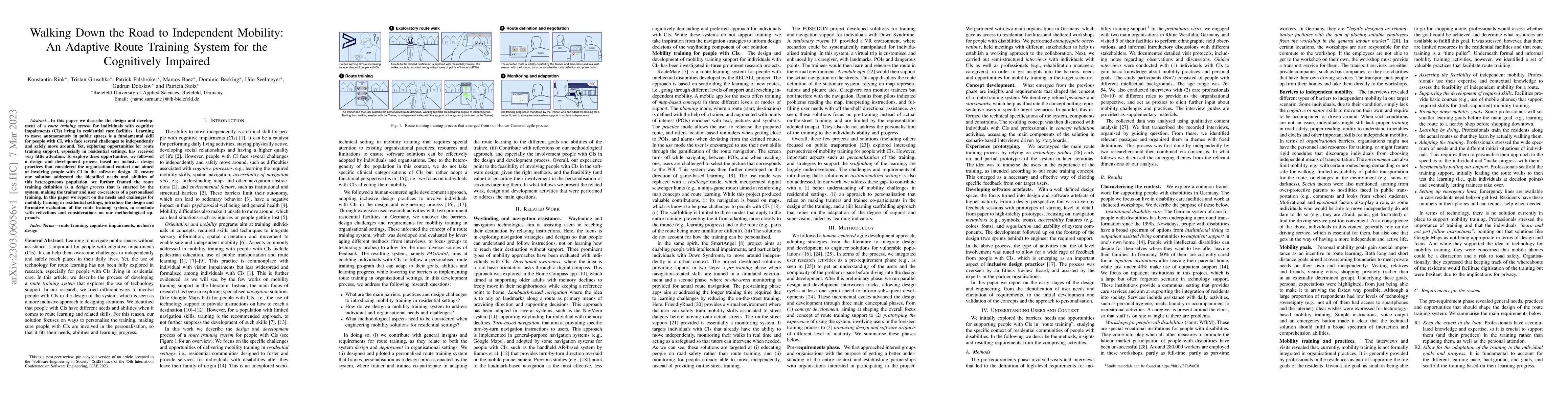 Thumbnail for Walking Down the Road to Independent Mobility: An Adaptive Route
  Training System for the Cognitively Impaired
