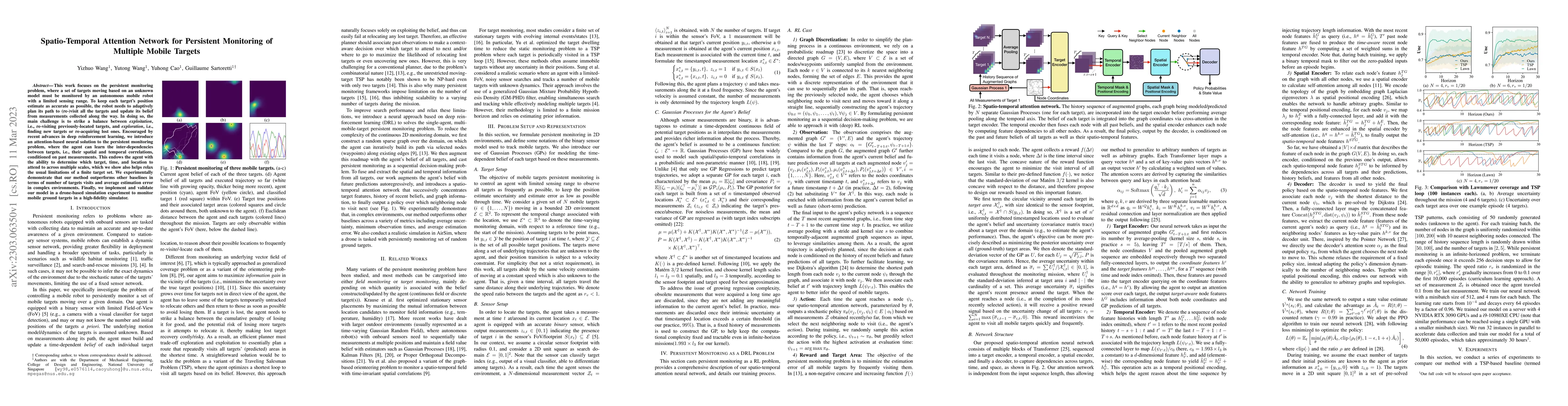 Thumbnail for Spatio-Temporal Attention Network for Persistent Monitoring of Multiple
  Mobile Targets