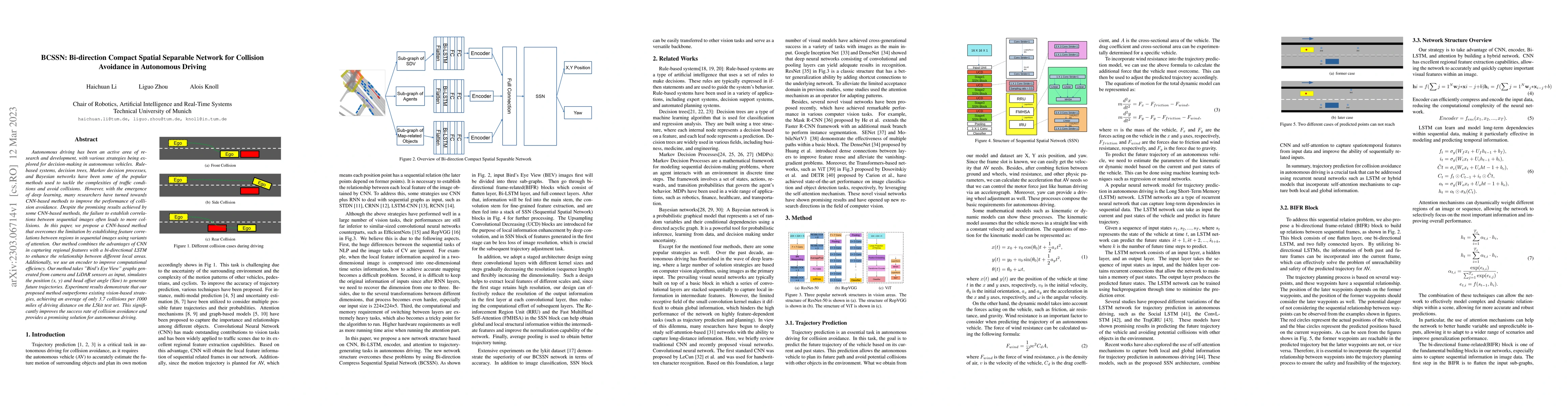 Thumbnail for BCSSN: Bi-direction Compact Spatial Separable Network for Collision
  Avoidance in Autonomous Driving