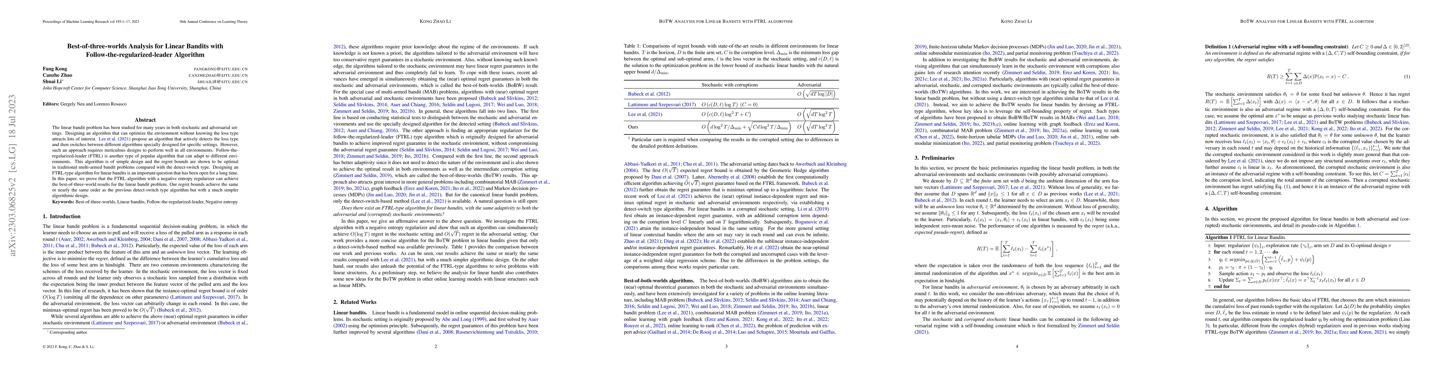 Thumbnail for Best-of-three-worlds Analysis for Linear Bandits with
  Follow-the-regularized-leader Algorithm