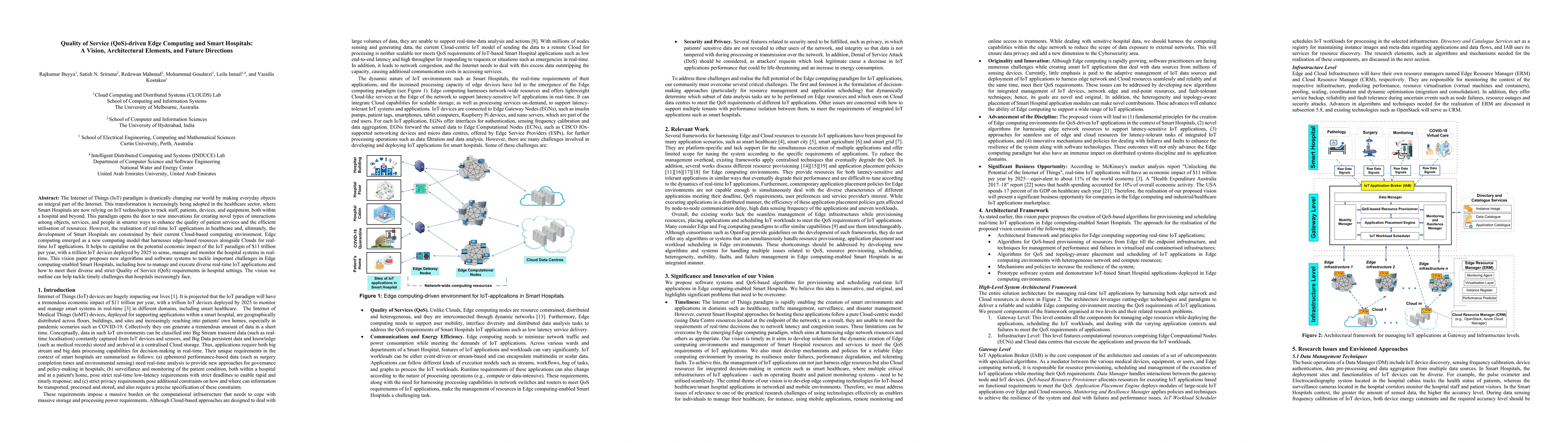 Thumbnail for Quality of Service (QoS)-driven Edge Computing and Smart Hospitals: A
  Vision, Architectural Elements, and Future Directions