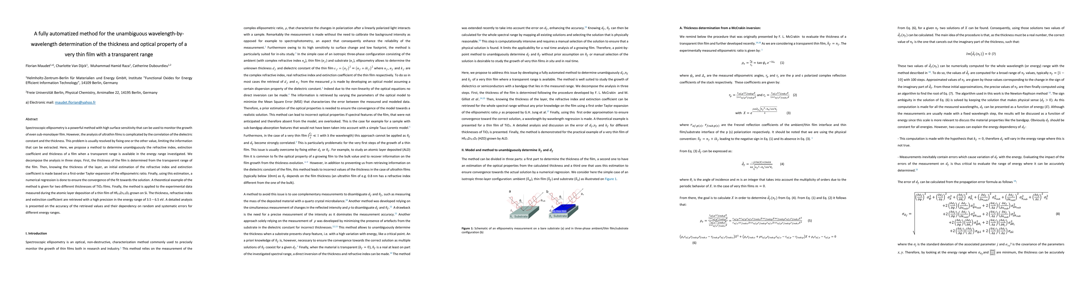 Thumbnail for A fully automatized method for the unambiguous wavelength-by-wavelength
  determination of the thickness and optical property of a very thin film with
  a transparent range