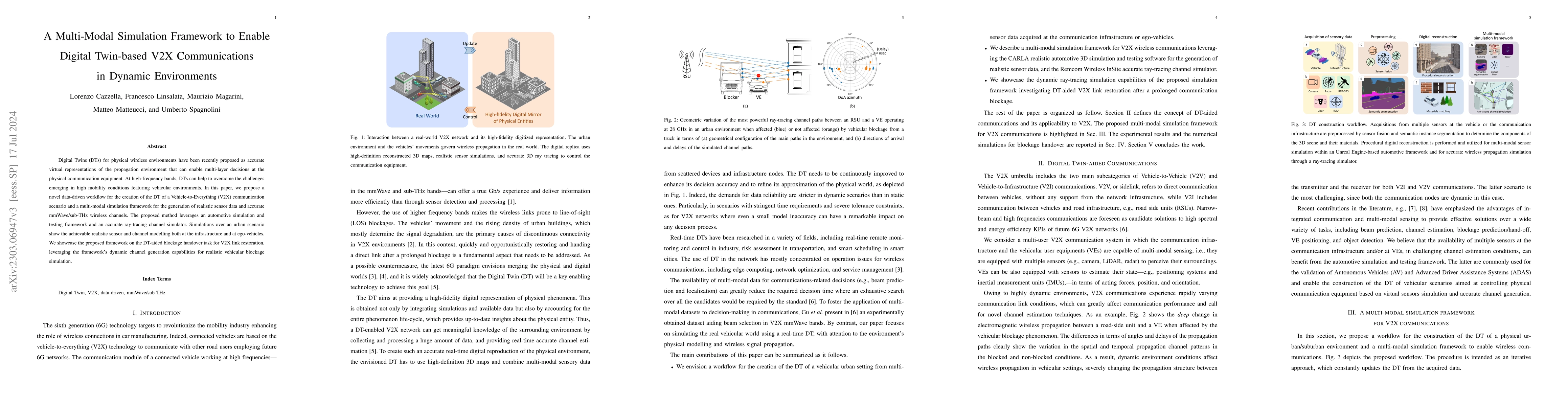 Thumbnail for A Multi-Modal Simulation Framework to Enable Digital Twin-based V2X
  Communications in Dynamic Environments