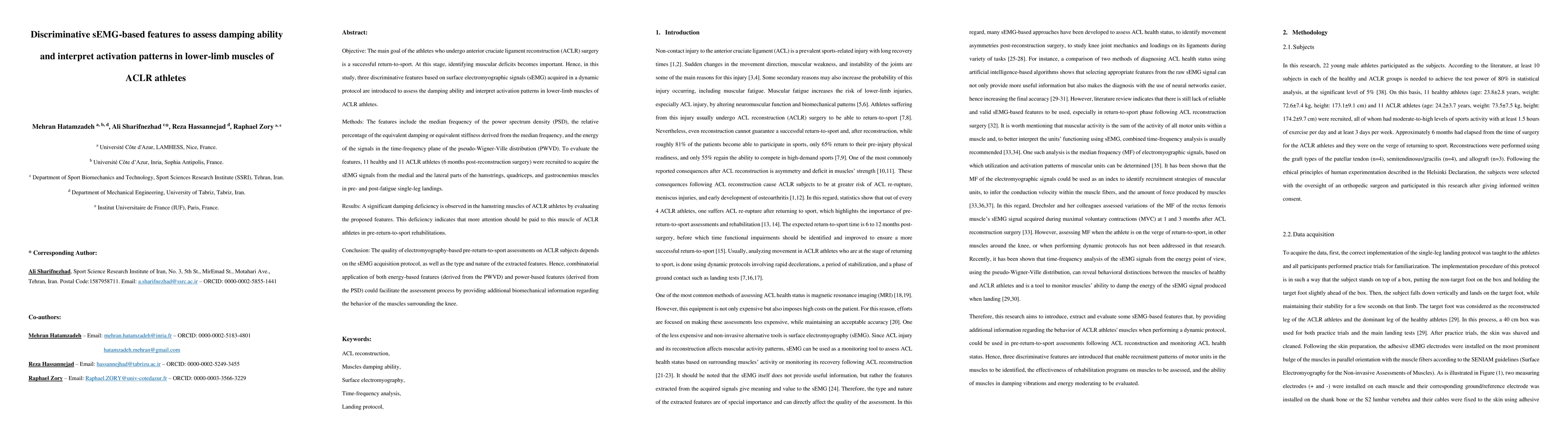 Thumbnail for Discriminative sEMG-based features to assess damping ability and
  interpret activation patterns in lower-limb muscles of ACLR athletes