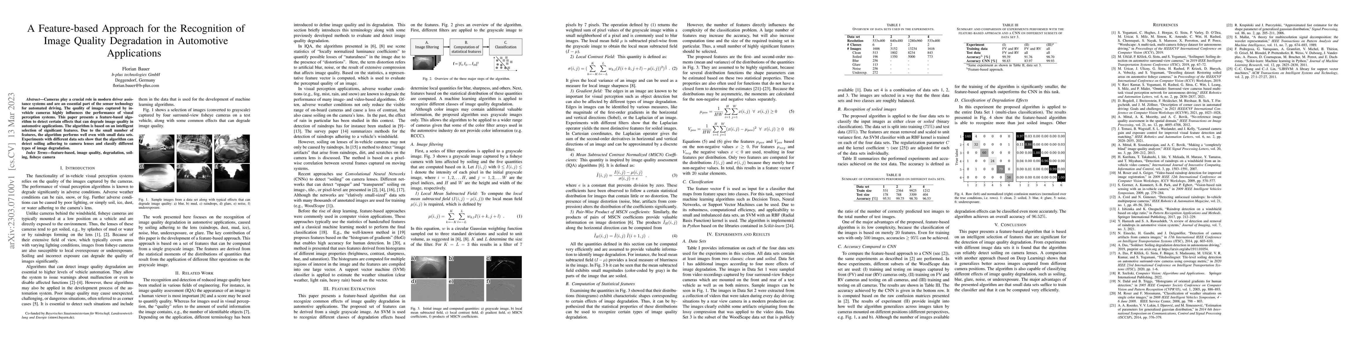 Thumbnail for A Feature-based Approach for the Recognition of Image Quality
  Degradation in Automotive Applications