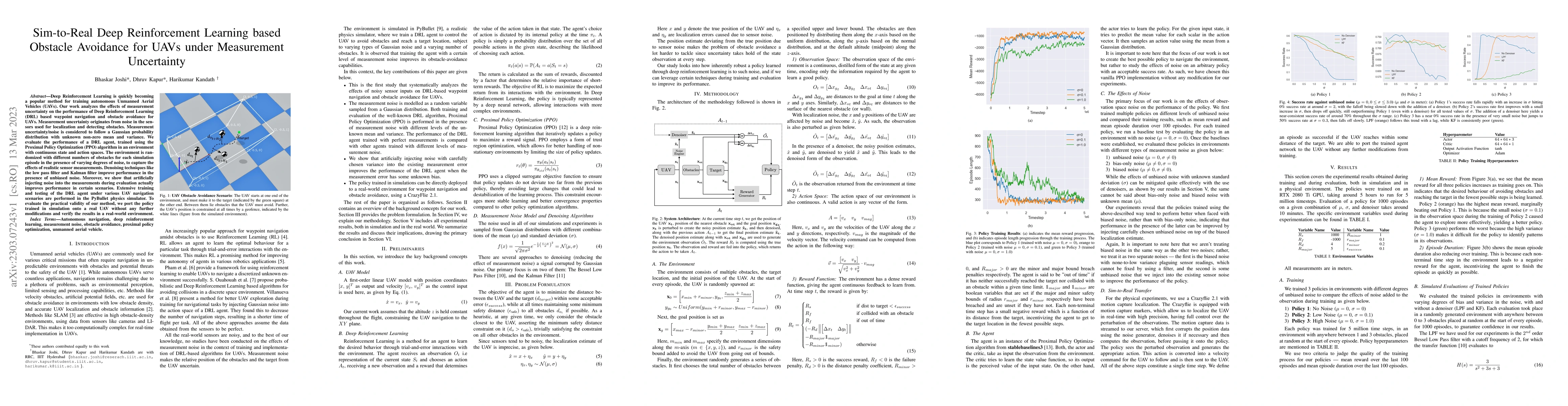Thumbnail for Sim-to-Real Deep Reinforcement Learning based Obstacle Avoidance for
  UAVs under Measurement Uncertainty