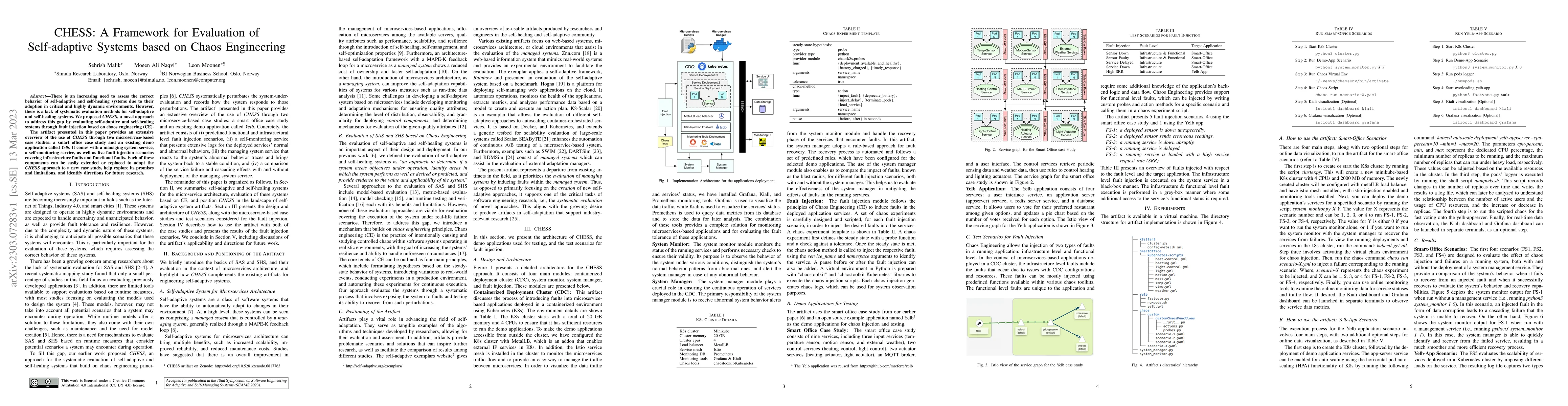 Thumbnail for CHESS: A Framework for Evaluation of Self-adaptive Systems based on
  Chaos Engineering