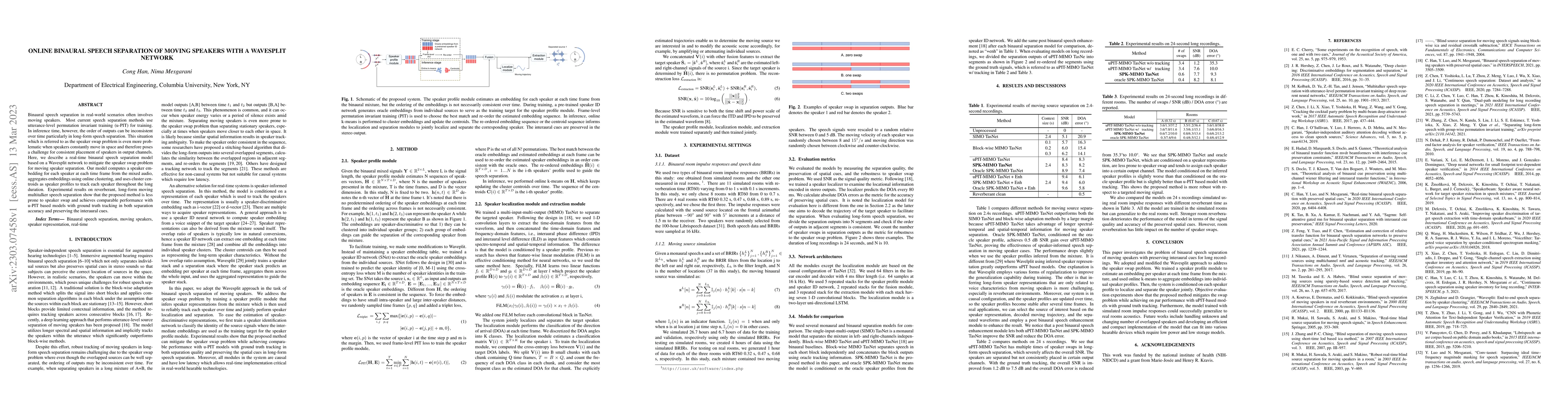 Thumbnail for Online Binaural Speech Separation of Moving Speakers With a Wavesplit
  Network