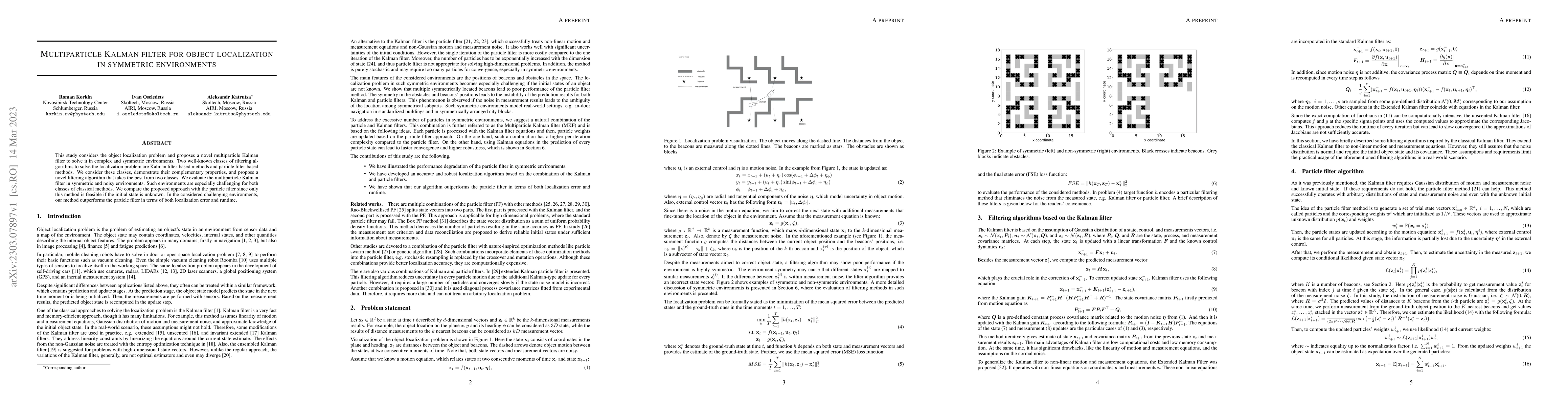 Thumbnail for Multiparticle Kalman filter for object localization in symmetric
  environments