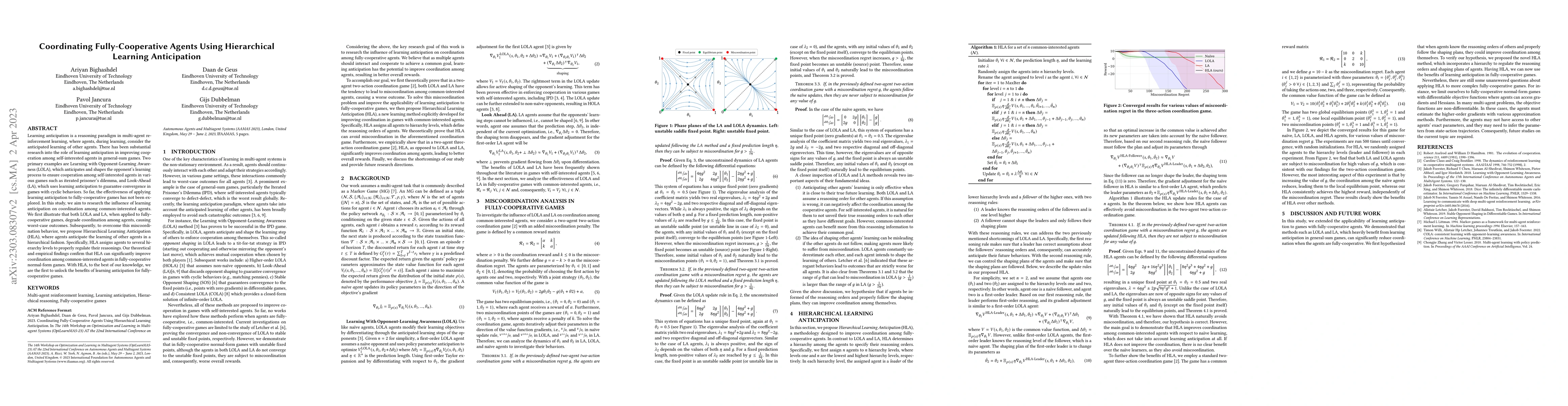 Thumbnail for Coordinating Fully-Cooperative Agents Using Hierarchical Learning
  Anticipation