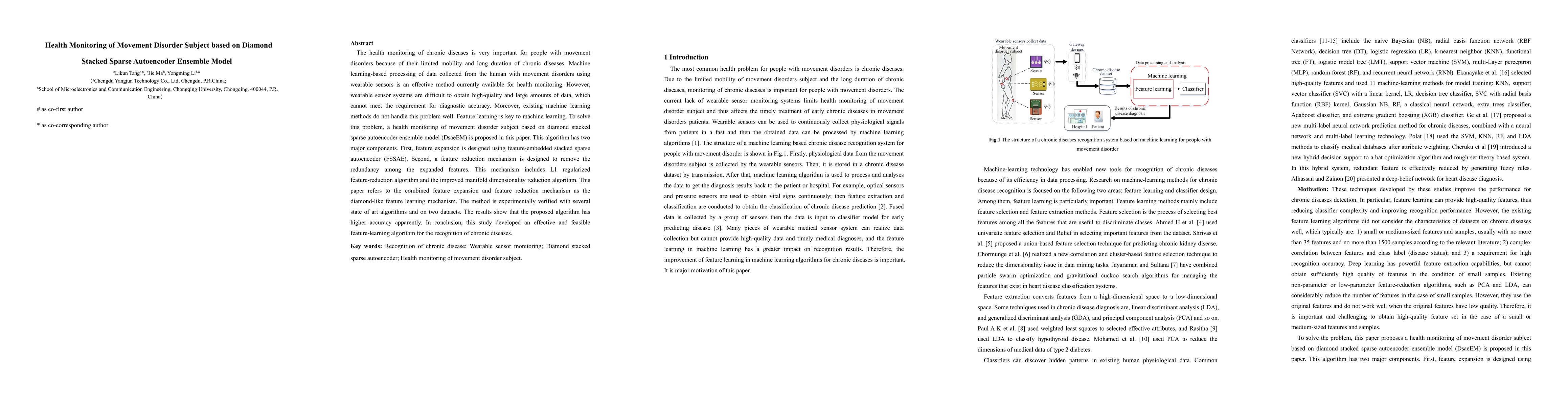 Thumbnail for Health Monitoring of Movement Disorder Subject based on Diamond Stacked
  Sparse Autoencoder Ensemble Model