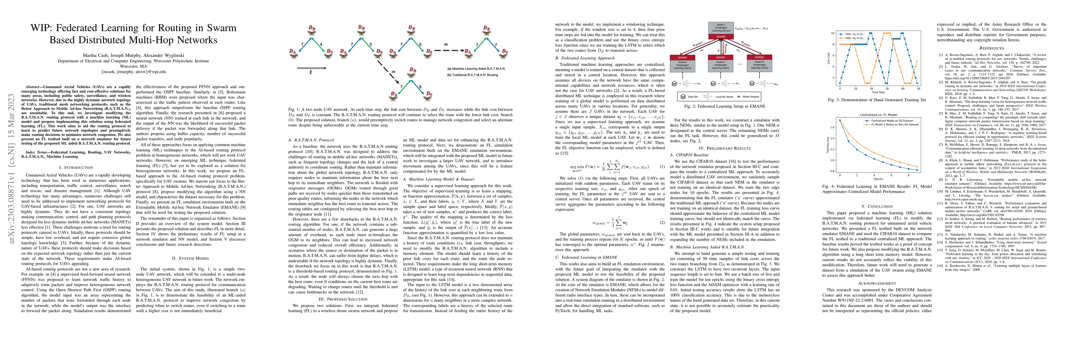 Thumbnail for WIP: Federated Learning for Routing in Swarm Based Distributed Multi-Hop
  Networks