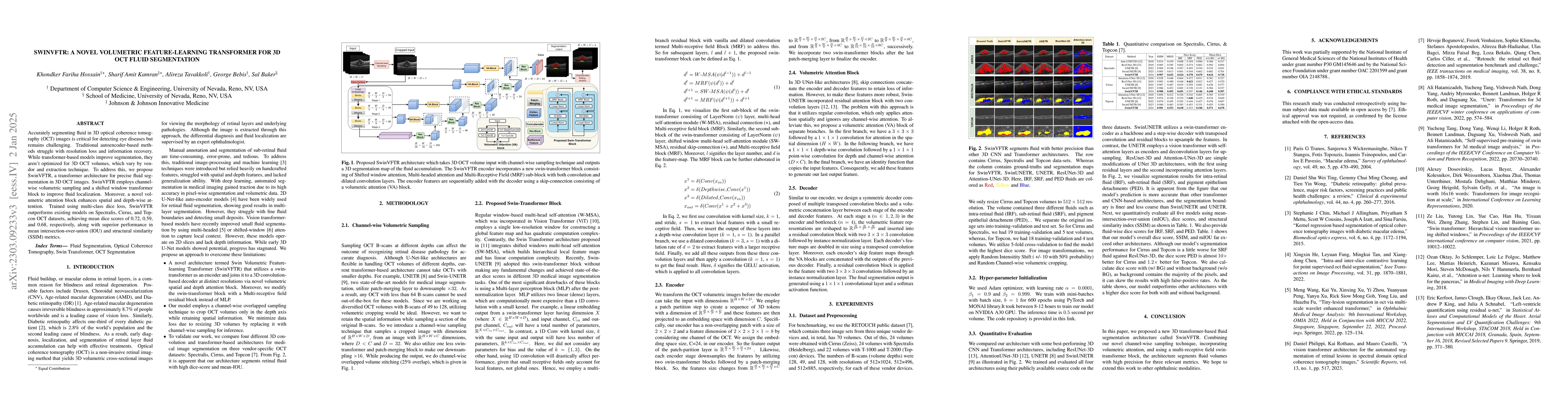 Thumbnail for SwinVFTR: A Novel Volumetric Feature-learning Transformer for 3D OCT
  Fluid Segmentation