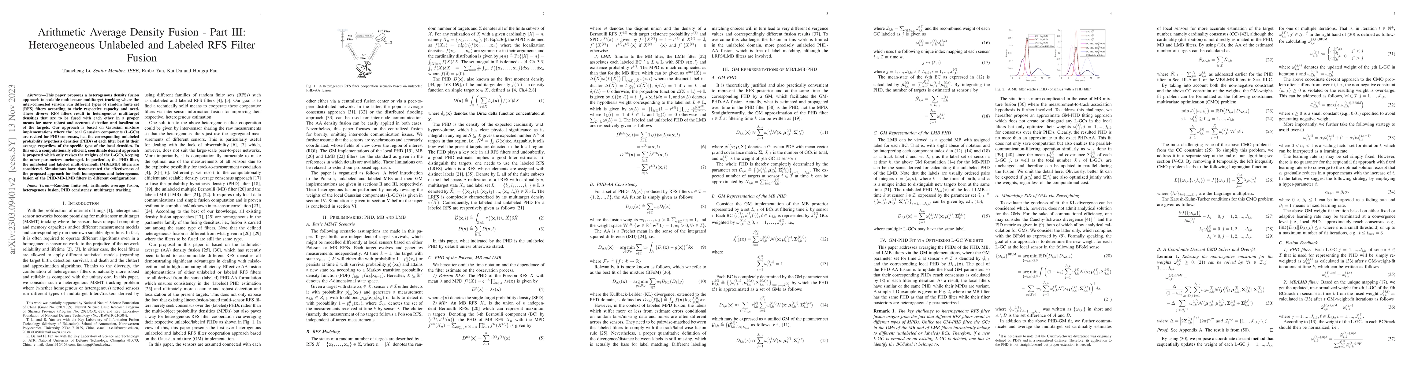 Thumbnail for Arithmetic Average Density Fusion -- Part III: Heterogeneous Unlabeled
  and Labeled RFS Filter Fusion