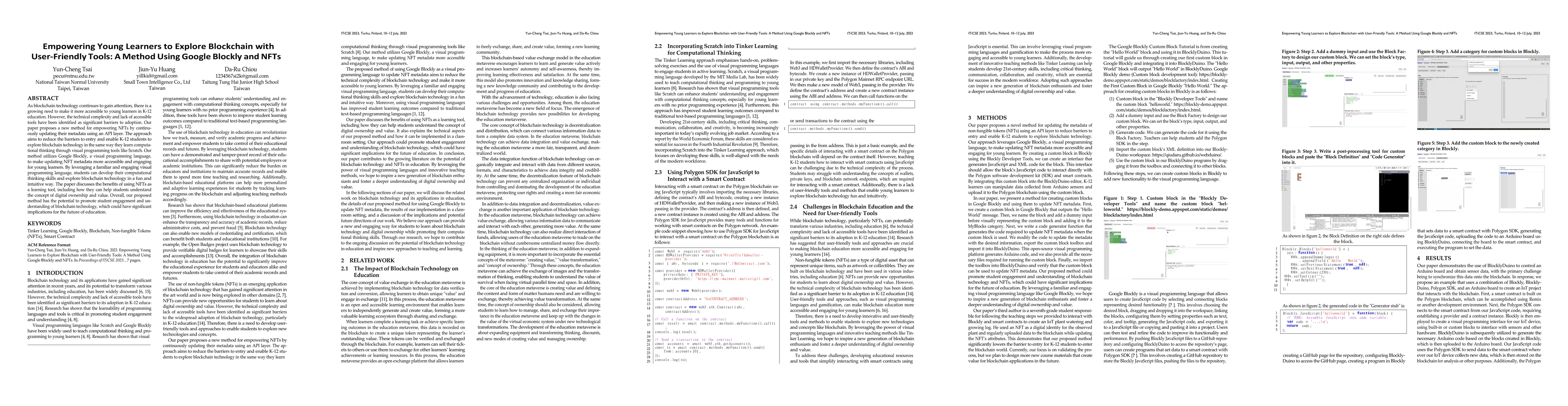 Thumbnail for Empowering Young Learners to Explore Blockchain with User-Friendly
  Tools: A Method Using Google Blockly and NFTs