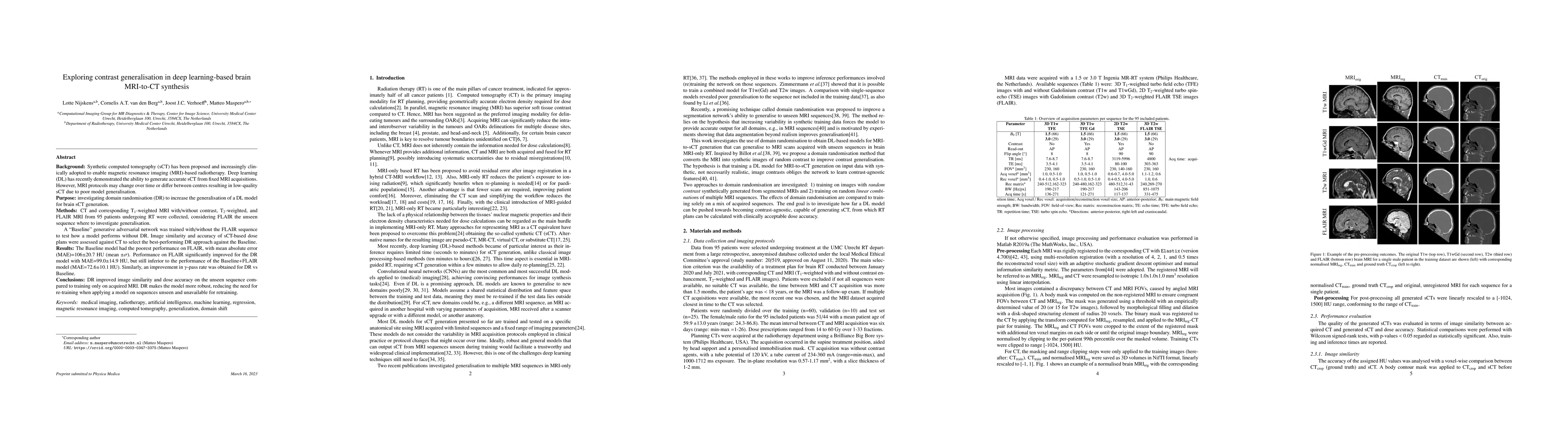 Thumbnail for Exploring contrast generalisation in deep learning-based brain MRI-to-CT
  synthesis
