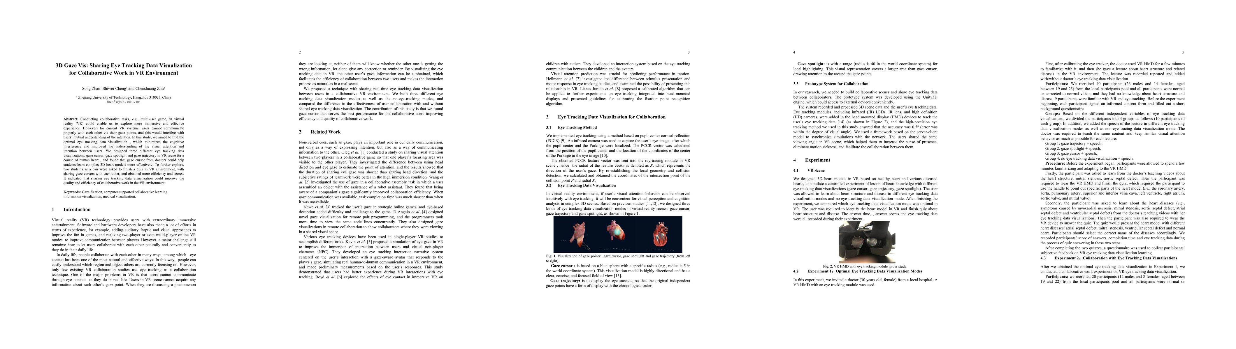 Thumbnail for 3D Gaze Vis: Sharing Eye Tracking Data Visualization for Collaborative
  Work in VR Environment
